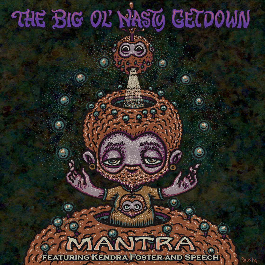 Mantra - Big Ol Nasty Getdown, Volume 2