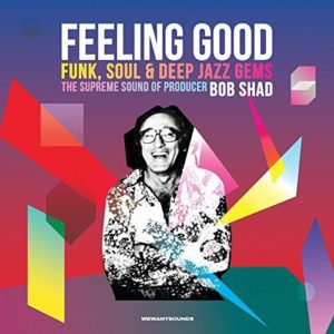 feeling-good-the-supreme-sound-of-producer-bob-shad