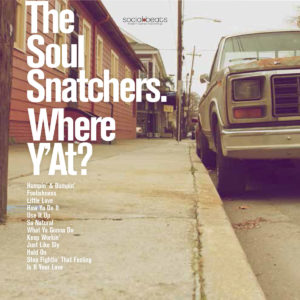 the-soul-snatchers-where-y-at